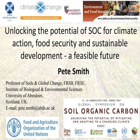 Unlocking the potential of SOC for climate action, food security and sustaina...