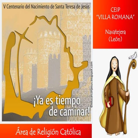 Sta. Teresa de Jesús en colegio de Navatejera 2015