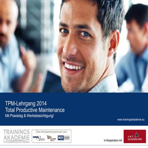 TPM-Lehrgang 2014 - Total Productice Maintenance