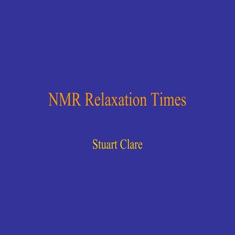 502 nmr relaxation times