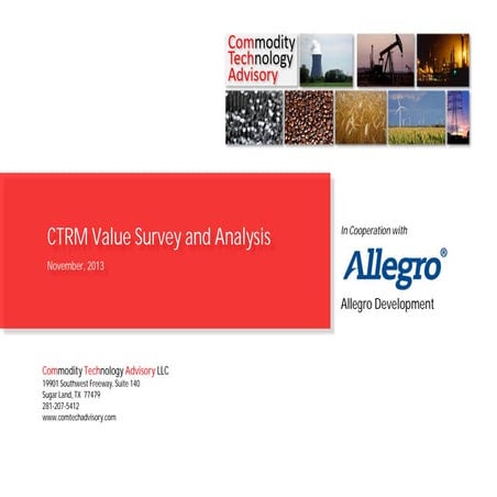  CTRM Value Survey and Analysis
