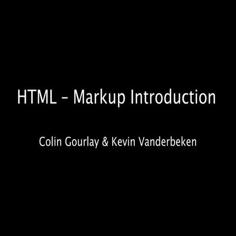 1-02: HTML Markup Introduction | PPT