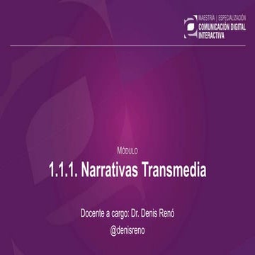 1.1.1. Narrativas Transmedia - U04