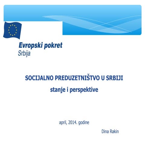 Socijalno preduzetništvo u Srbiji - stanje i perspektive, Dina Rakin | PDF