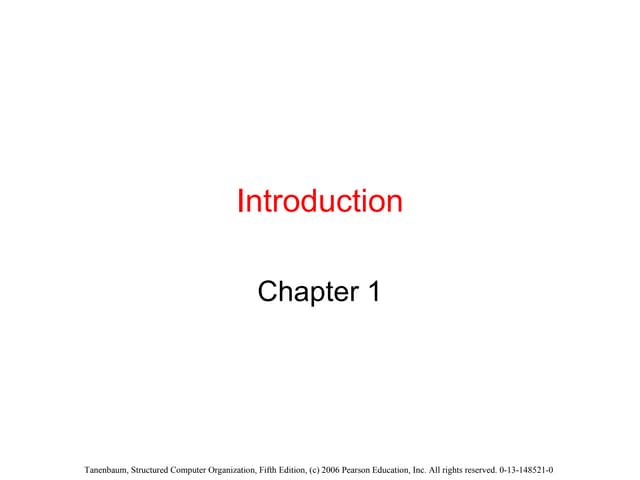 Introduction to  Structured Computer Organization