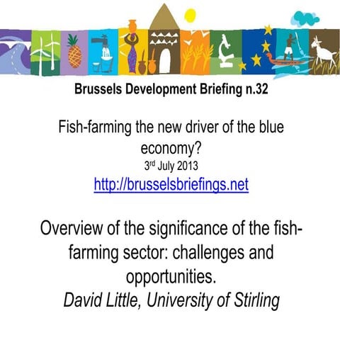 David Little: Overview of the significance of fish-farming sector: challenges...