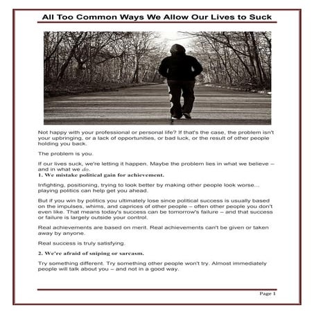 All Too Common Ways We Allow Our Lives to Suck