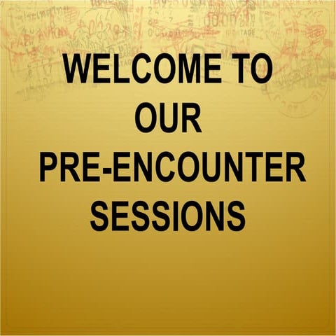 Pre Encounter Lesson 1: Four Wonderful Opportunities