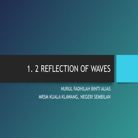 1.2 reflection of waves