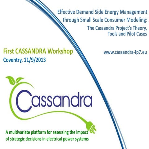 1. Pericles Mitkas (CERTH/ITI) - Welcome & Introduction to Cassandra Project