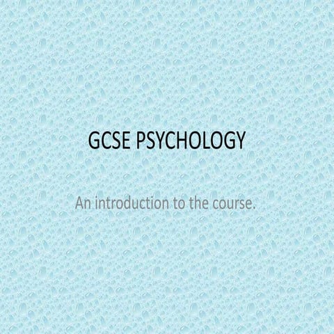 1.gcse psychology introduction