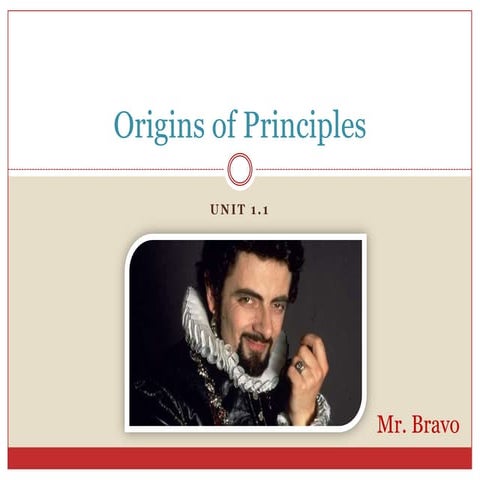 1.1 day 2   origins of principles