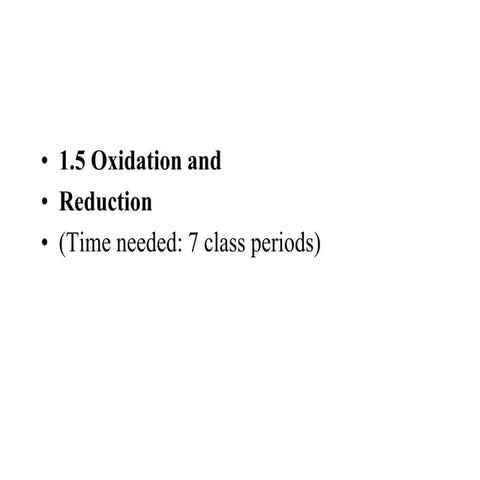 1.5 oxidation and reduction