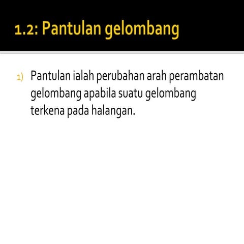 1.2 pantulan gelombang