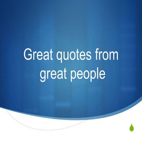 Great Quotes 1