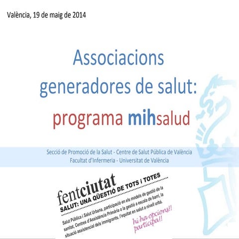 ASSOCIACIONS GENERADORES DE SALUT: PROGRAMA MIH-SALUD_Joan Paredes-Centre de ...