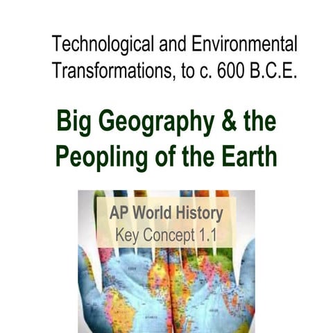 1.1 Big Geography & the Peopling of the Earth 