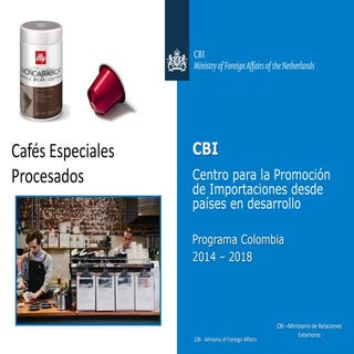 1. el cbi y el programa para cafes ...