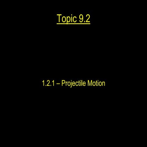 1.2.1   projectile motion