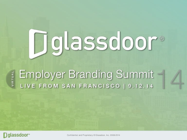 Glassdoor Employer Branding Summit Presentation Robert Hohman