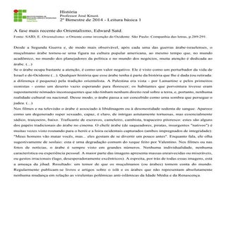 A fase mais recente do orientalismo...