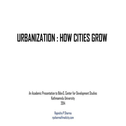 Urbanization: How city grow ?