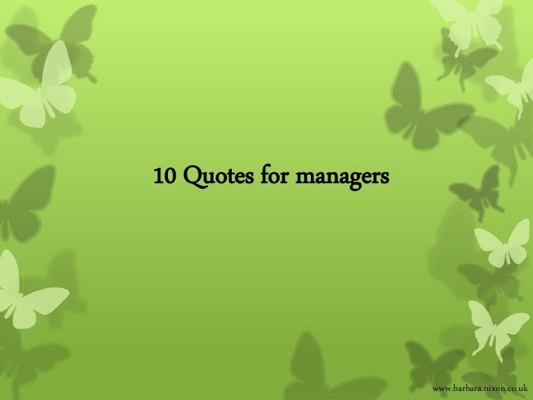 10 motivational quotes for managers