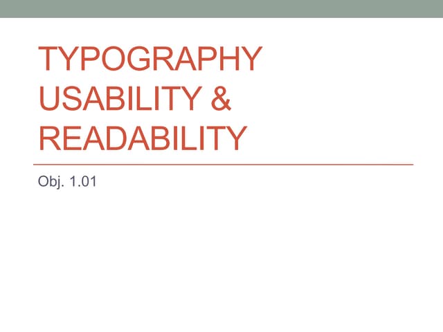 1.01 Typography Usability and Readability