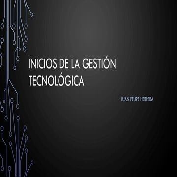 Algunos acercamientos al surgimiento de la Gestión tecnológica