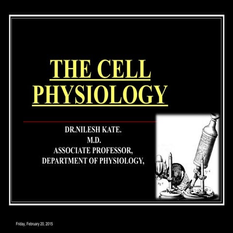CELL PHYSIOLOGY