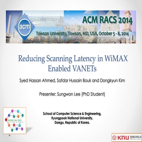  Reducing Scanning Latency in WiMAX Enabled VANETs