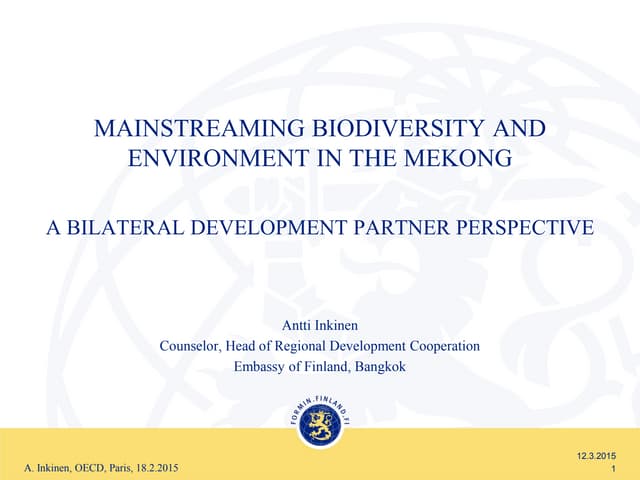 Mainstreaming Biodiversity and Environment in the Mekong