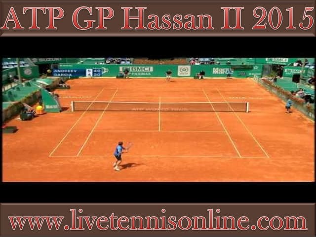 Watch ATP Grand Prix Hassan II PPT