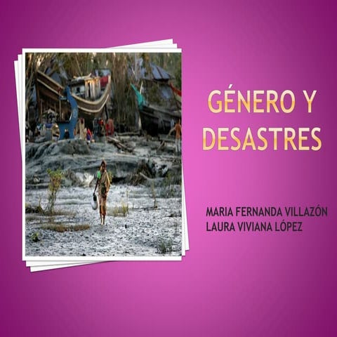 1. genero y desastres