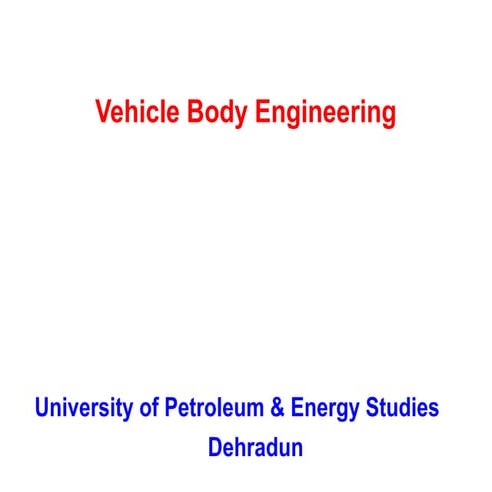 Vehicle Body Engineering - Introduction
