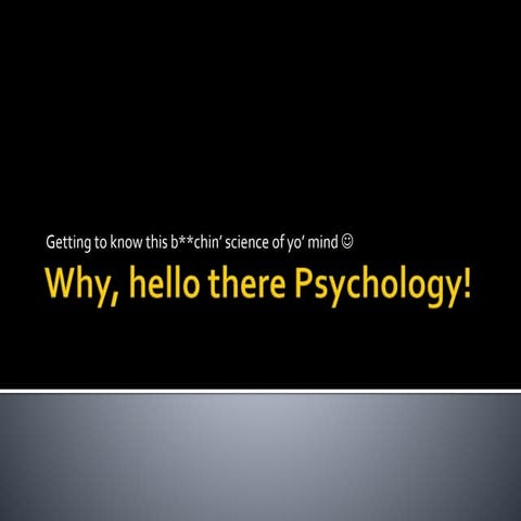 1. intro to psychology