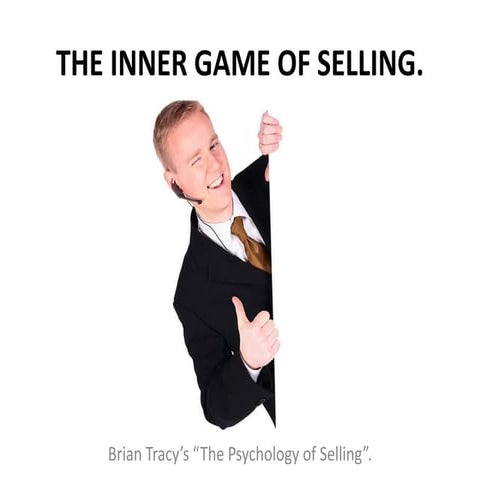 1. the inner game of selling