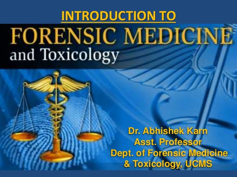 1. Introduction to Forensic Medicine