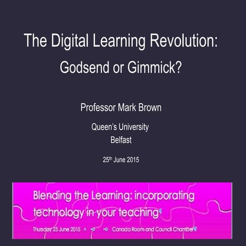 The Digital Learning Revolution: Godsend or Gimmick?