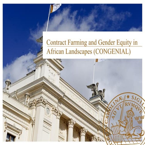 Contract Farming and Gender Equity in African Landscapes (CONGENIAL)