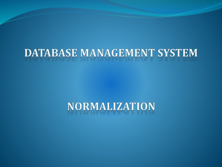 DBMS - FIRST NORMAL FORM