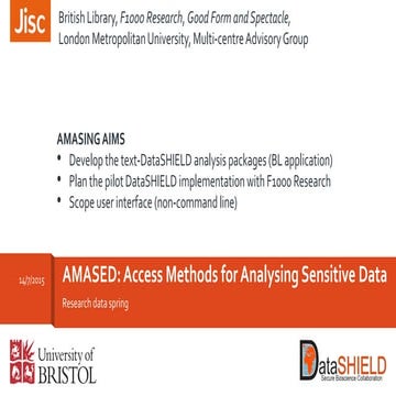 AMASED: Access methods for analysing sensitive data