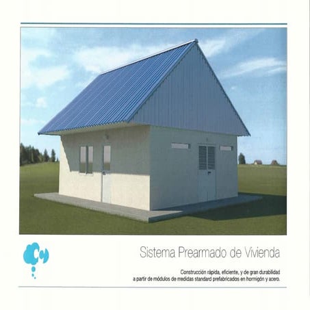 Sistema pre armado de Vivienda