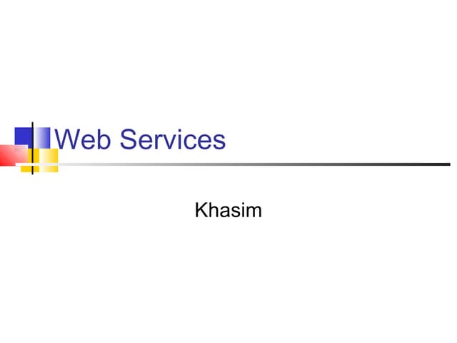 1. web services