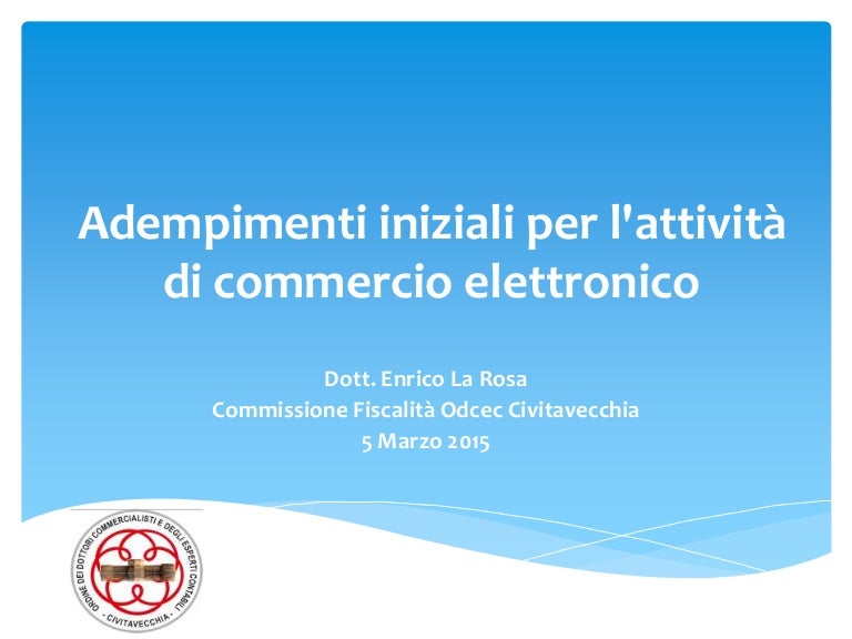 1 Gli Adempimenti Amministrativi