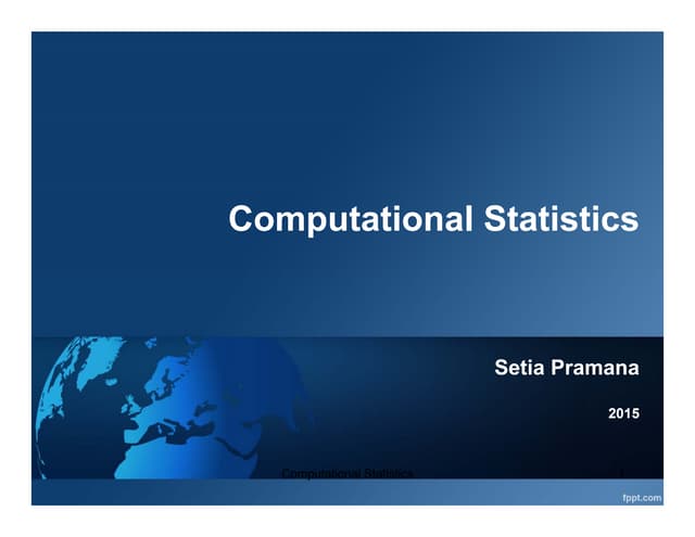 Introduction to Computational Statistics