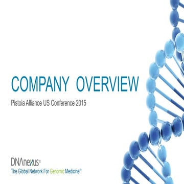 Pistoia Alliance US Conference 2015 - 1.3.2 New member introductions - DNAnexus