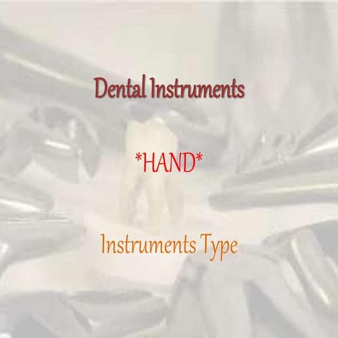 dental instruments