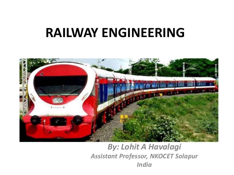 Railway engineering