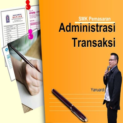 ruang lingkup adminitrasi transaksi